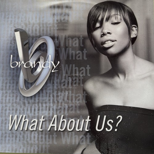 Brandy what about 12 - us?, 12”